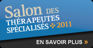 Salon des Th�rapeutes Sp�cialis�s 2011